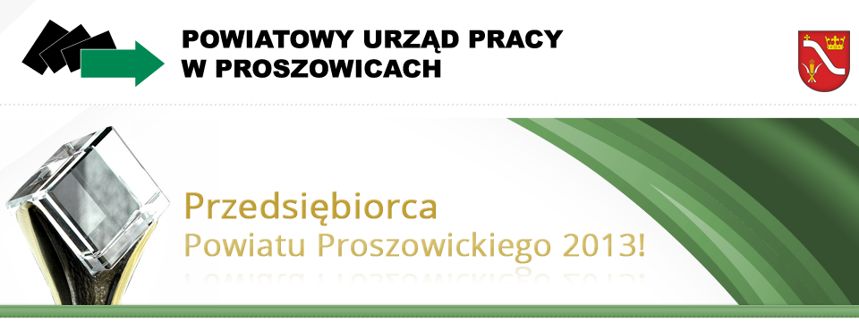 Konkurs Przedsiębiorca Powiatu Proszowickiego 2013